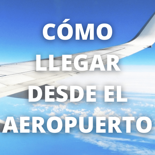Imagen que enlaza a cómo llegar desde el aeropuerto 
