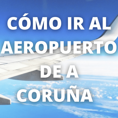 Imagen que enlaza a cómo ir al aeropuerto de A Coruña 