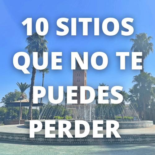 Enlace a los sitios imprescindibles de Marrakech